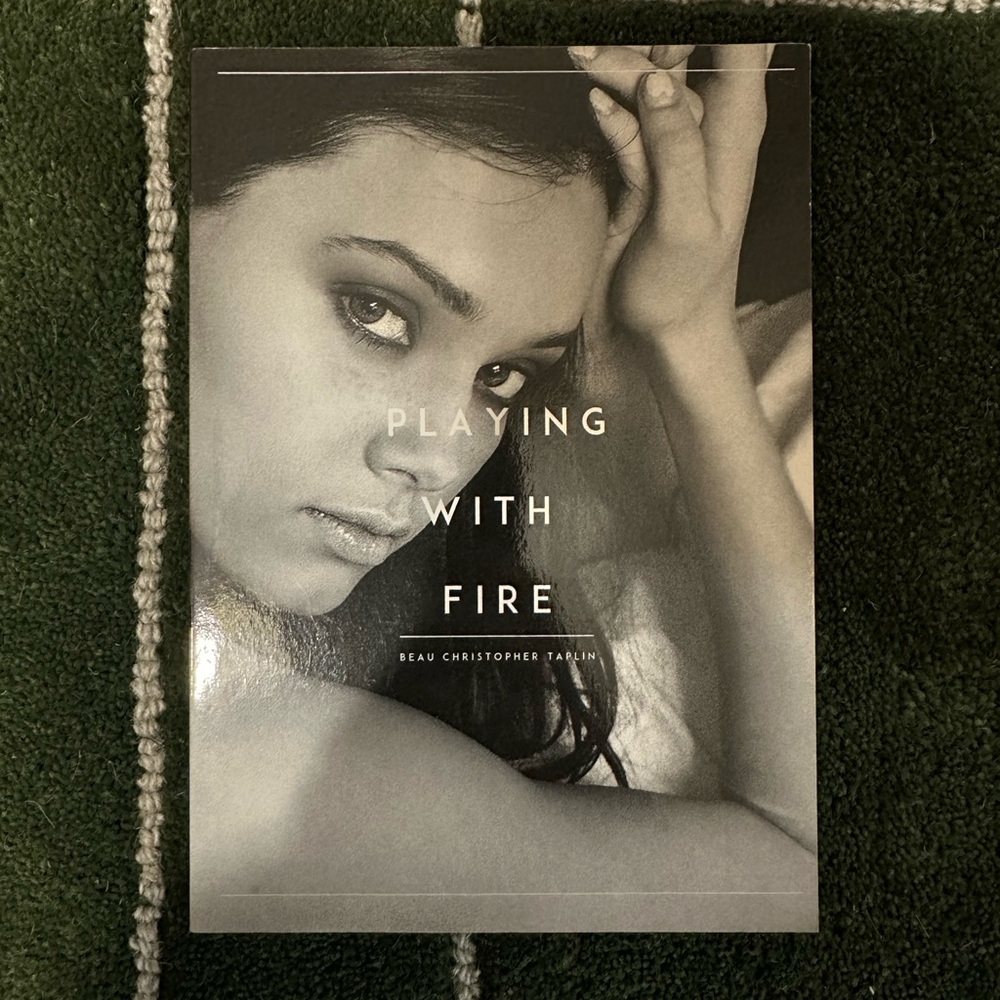Playing with Fire by Beau Christopher Taplin